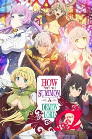 How Not to Summon a Demon Lord: Saison 2