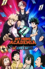 Boku No Hero Academia UA Heroes Battle: Saison 1