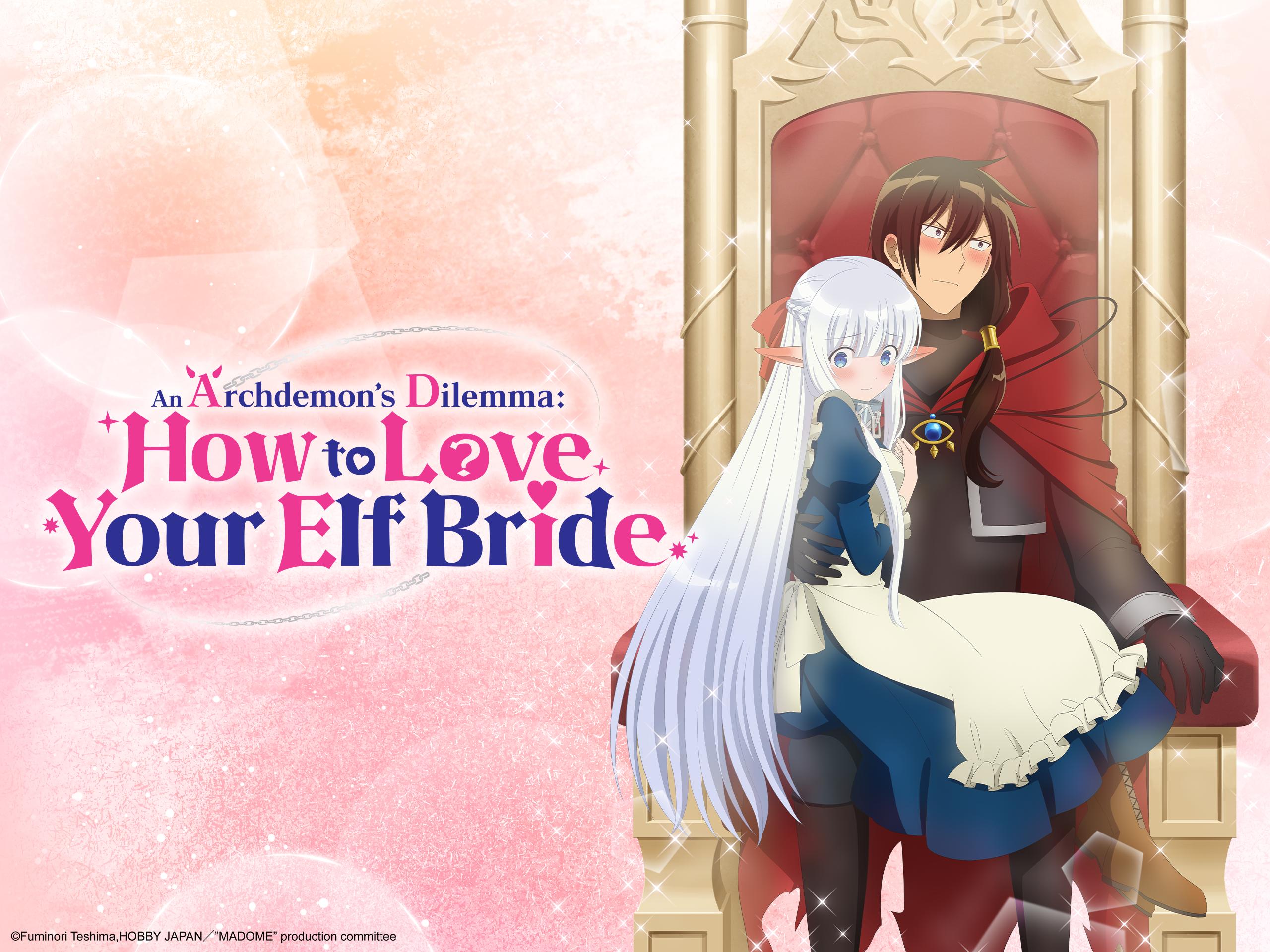 An Archdemon’s Dilemma: How to Love Your Elf Bride: Saison 1 Episode 6