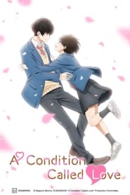 A Condition Called Love: Saison 1